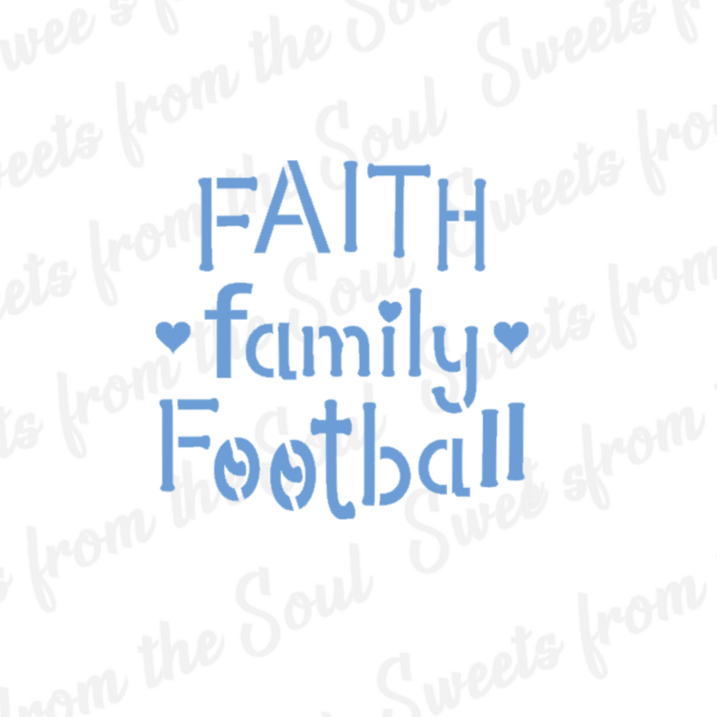 Faith Family Football Stencil