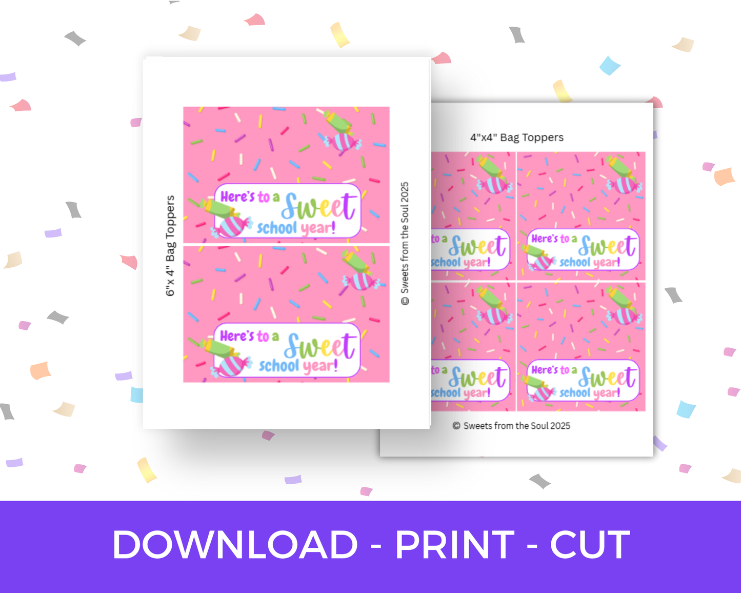 Digital File: Printable Here's to a Sweet School Year Bag Toppers, Gift Tags, & Stickers Bundle