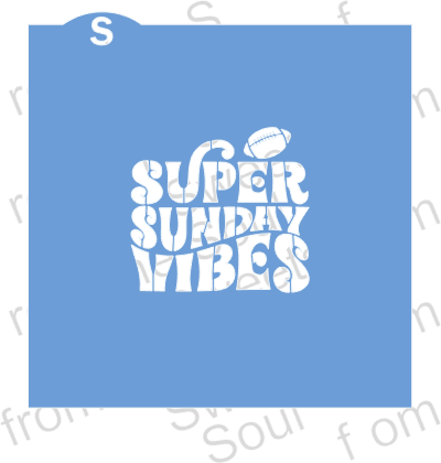 Super Sunday Vibes Cookie Stencil