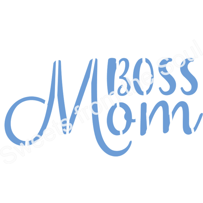 Mom Boss Stencil