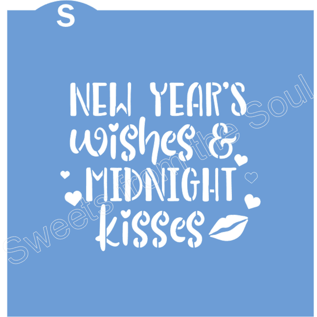 New Year's Wishes and Midnight Kisses Cookie Stencil