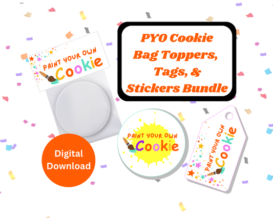 Digital File: Printable PYO Paint Your Own Cookie Bag Toppers, Gift Tags, & Stickers Bundle