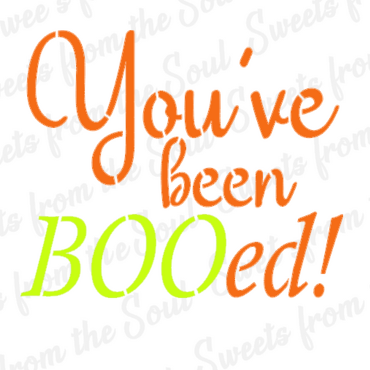 You've been BOOed! Cookie Stencil
