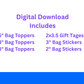 Digital File: Printable Here's to a Sweet School Year Bag Toppers, Gift Tags, & Stickers Bundle