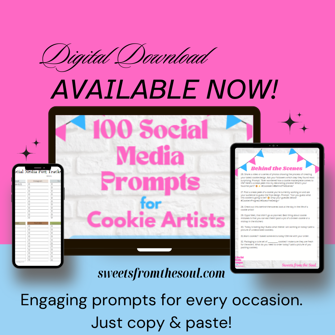 100 Social Media Prompts for Cookie Artists