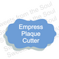 Empress Plaque Cookie Cutter