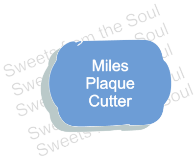 The Miles Plaque Cookie Cutter