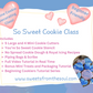 So Sweet Cookie Class Kit