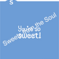 You're So Sweet Cookie Stencil