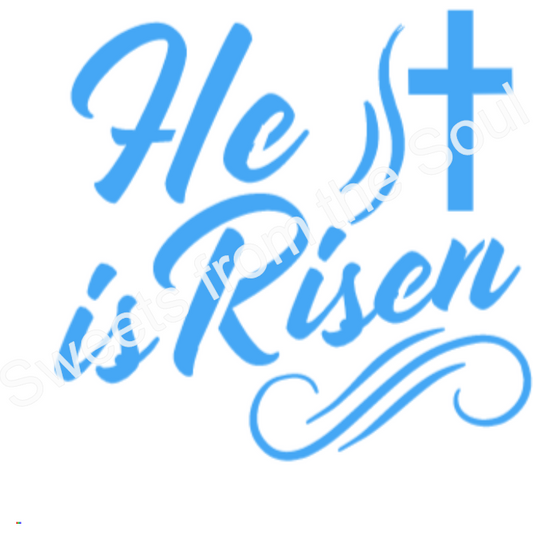 He is Risen! Stencil