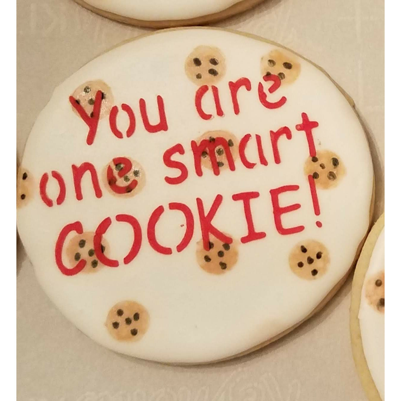 "You are one smart cookie!" Stencil Set