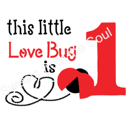 "This Little Love Bug is One" Cookie Stencil