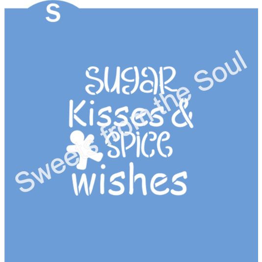 Sugar Kisses & Spice Wishes Stencil